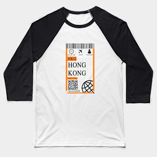 Hongkong flight ticket boarding pass new Baseball T-Shirt